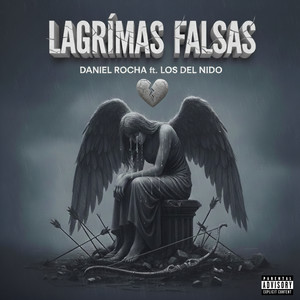 Lágrimas Falsas (Explicit)