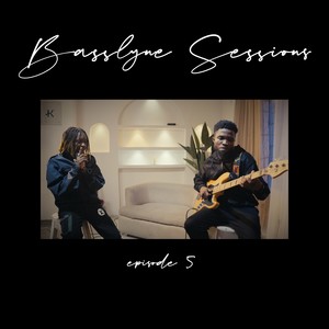 Basslyne Sessions Episode 5