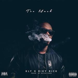 Too Much(feat. Riky Rick) (Original|Explicit)