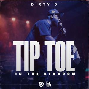 Tip Toe In The Bedroom