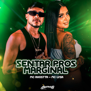 Sentar Pros Marginal (Explicit)