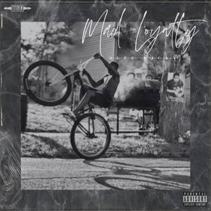 Mad Loyalty (Explicit)