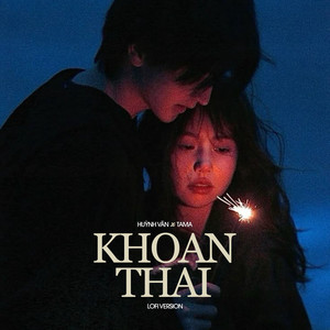 Khoan Thai (Lofi Mix)