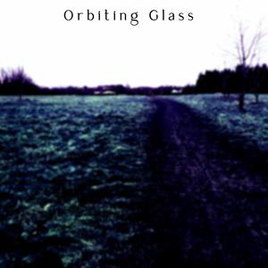 Orbiting Glass