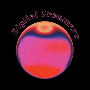 Digital Dreamers