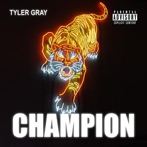 Champion (Explicit)