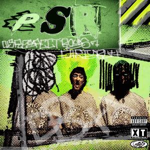 PSR (feat. DIRTYBUTT) [Explicit]