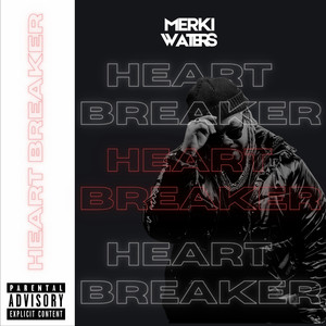 Heart Breaker (Explicit)