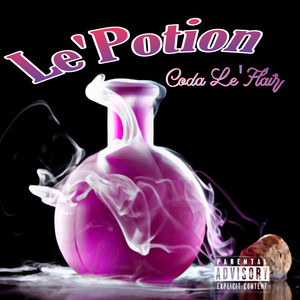 Le'Potion (Explicit)