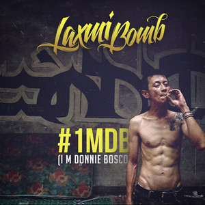 #1MDB (I M Donnie Bosco) [Explicit]