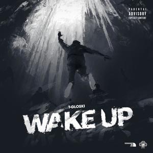 Wake Up (Explicit)