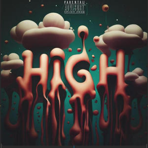 HIGH (feat. DODO) [Explicit]