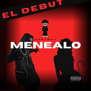 MENEALO (Explicit)