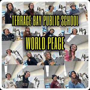 WORLD PEACE (A BETTER PLACE) (feat. Terrace Bay Public School)