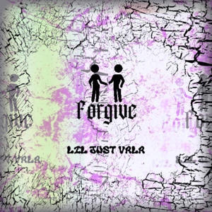 Forgive (Explicit)