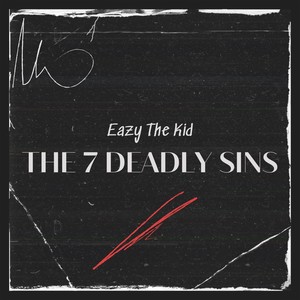 The 7 Deadly Sins (Explicit)