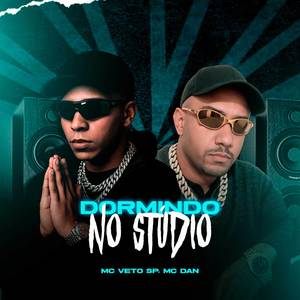 Dormindo no Stúdio (Explicit)