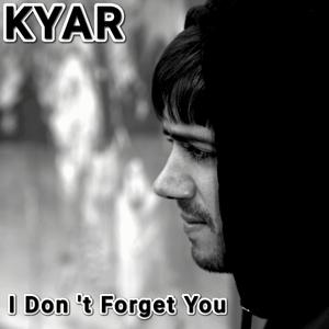 I Don't Forget You