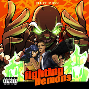 Fighting Demons (Explicit)