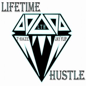 Lifetime Hustle (Explicit)