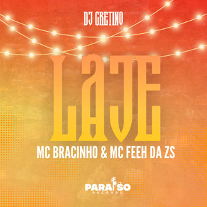 Laje (feat. Paraíso Records & FIRMAH) (Explicit)