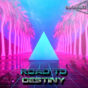 Road To Destiny