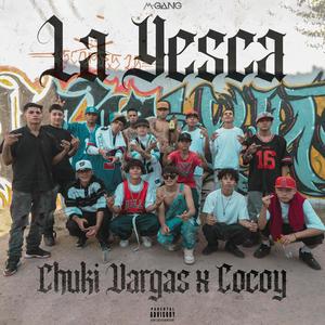 La yesca (feat. Cocoy) (Explicit)