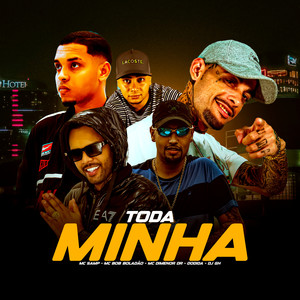 Toda Minha (Explicit)