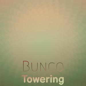Bunco Towering