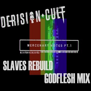 Slaves Rebuild (Godflesh Mix)