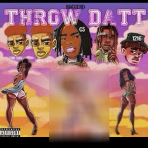 Throw dat (feat. Tmb twins, 1216 & CMPlondo) [Explicit]