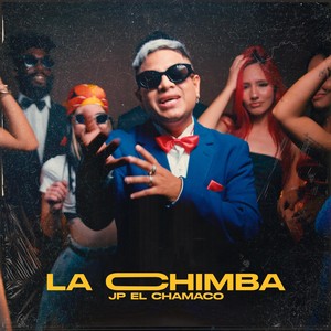 La Chimba (Explicit)