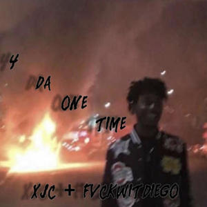 4 da one time (feat. Fvckwitdiego) [Explicit]