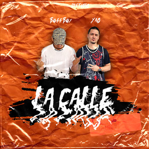 La Calle (Explicit)