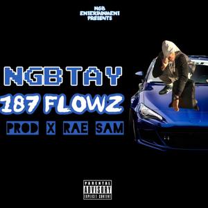 187 Flowz (Explicit)