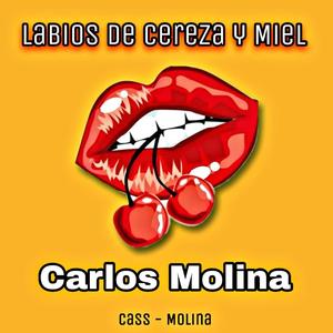 Labios De Cereza y Miel