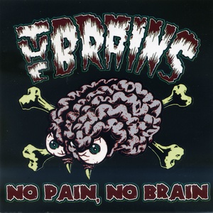 No Brain, No Pain