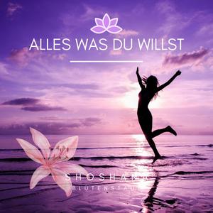 Alles was du willst