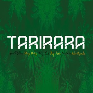 Tarirara (feat. Skay Baby, Jay Cs, Big Soto, Trainer, Adso Alejandro)