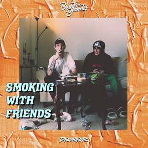 Smoking With Friends (Explicit)