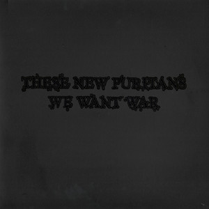 We Want War