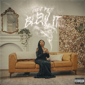 Blew It (Explicit)