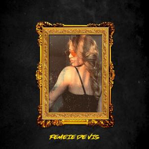 Femeie De Vis (Explicit)