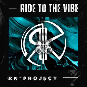 Ride The Vibe