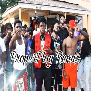 Proper Play (feat. 4700 Lucci, CoBleeda & 54 Dondada) [Remix] [Explicit]