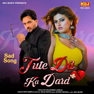 Tute Dil Ka Dard