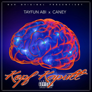 Kopf kaputt (Explicit)