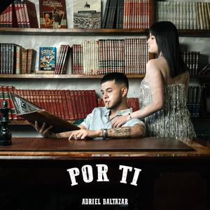 Por Ti (Explicit)