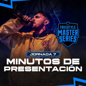 Minuto de Presentación 99 - Jornada 7 - FINALS (Live|Explicit)