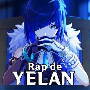 Rap de Yelan (Explicit)
